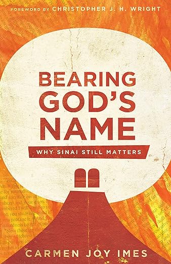 Cover of Bearing God's Name: Why Sinai Still Matters
